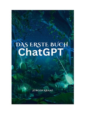 cover image of Das erste Buch chatGTP